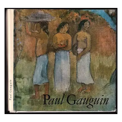 Paul Gauguin - Jan Sedlák (1978, Odeon)