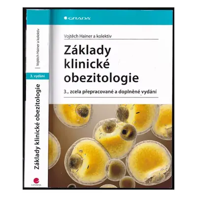 Základy klinické obezitologie - Vojtěch Hainer (2021, Grada)