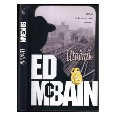 Útočník : román z 87. revíru - Ed McBain (2003, BB art)