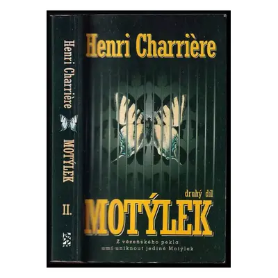 Motýlek : Díl 2 - Henri Charrière (2000, BB art)