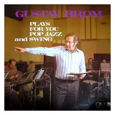 Plays For You Pop Jazz And Swing - Gustav Brom (1976, Opus)