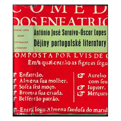 Dějiny portugalské literatury - António José Saraiva, Óscar Lopes (1972, Odeon)