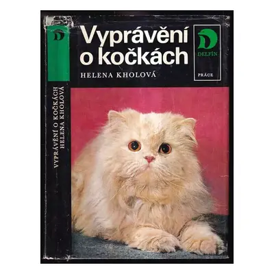 Vyprávění o kočkách - Helena Kholová (1975, Práce)