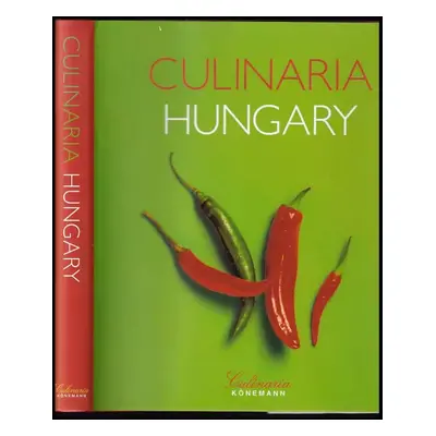 Culinaria Maďarsko - Anikó Gergely (2006, Slovart)