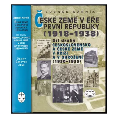 České země v éře První republiky (1918-1938) : Československo a české země v krizi (1930-1935) -