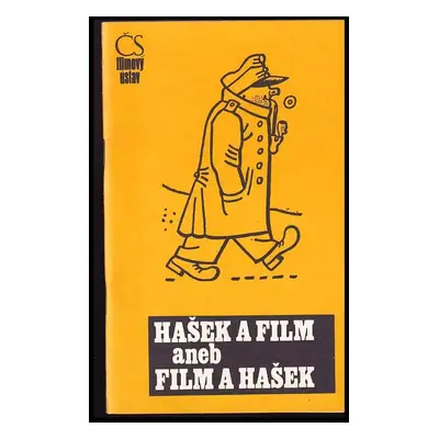 Hašek a film, aneb, Film a Hašek - Pavel Taussig, Elmar Klos (1983, Československý filmový ústav