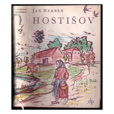 Hostišov - Jan Herben (1949, Družstevní práce)