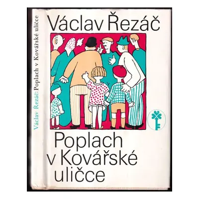 Poplach v Kovářské uličce - Václav Řezáč (1981, Československý spisovatel)