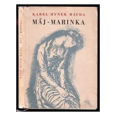 Máj ; Marinka : [Určeno] pro školy odb. a pedagog - Karel Hynek Mácha (1959, Státní pedagogické 