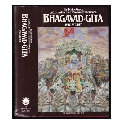 Bhagavad-Gita wie sie ist - Mit den originalen Sanskritversen, lateinischen Transliterationen, d