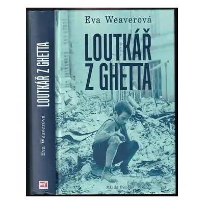 Loutkář z ghetta - Eva Weaver (2019, Mladá fronta)