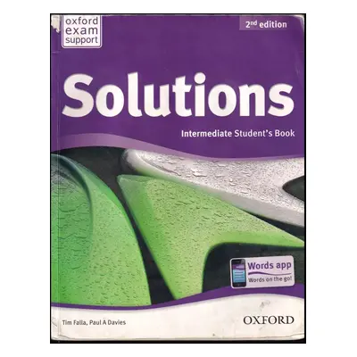 Solutions - Intermediate Student's book - Tim Falla, Paul A Davies (2016, Oxford University Pres