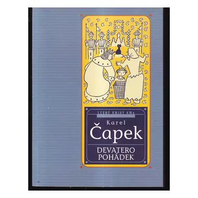 Devatero pohádek a ještě jedna od Josefa Čapka jako přívažek - Karel Čapek, Josef Čapek (2000, L