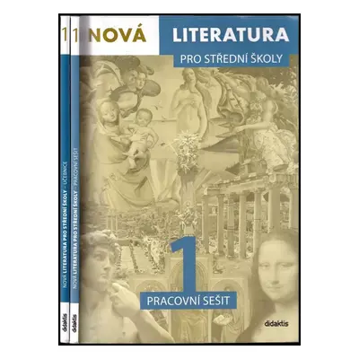 Nová literatura 1 pro střední školy : Díl 1-2 - Pavel Šidák, Lukáš Borovička, Michaela Tučková, 