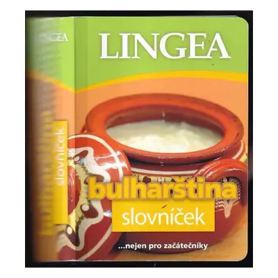 Bulharština : slovníček (2016, Lingea)