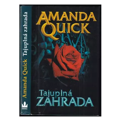 Tajuplná zahrada - Amanda Quick (2013, Baronet)