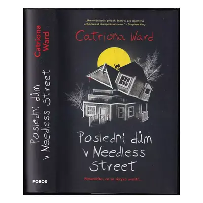 Poslední dům v Needless Street - Catriona Ward (2022, Dobrovský s.r.o)