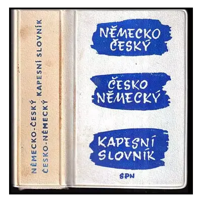 Německo-český a česko-německý kapesní slovník - Josef Beneš, Adolf Plachý (1959, Státní pedagogi