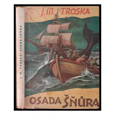 Osada Šňůra : Korálky i perličky pro českou mládež - J. M Troska (1946, Karel Červenka)