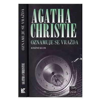 Oznamuje se vražda - Agatha Christie (2008, Knižní klub)