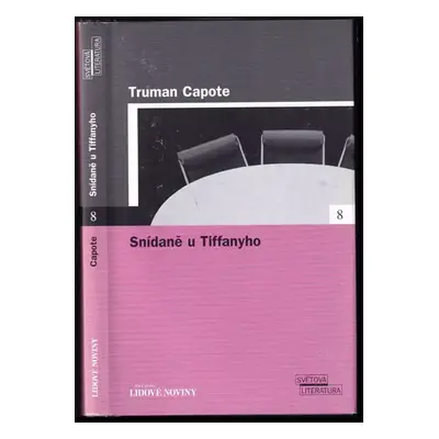 Snídaně u Tiffanyho - Truman Capote (2005, Euromedia Group)