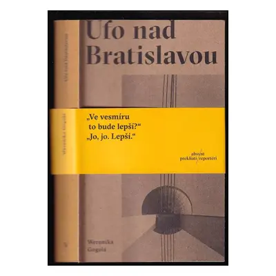 Ufo nad Bratislavou - Weronika Gogola (2022, Absynt)