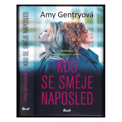 Kdo se směje naposled - Amy Gentry (2019, Ikar)