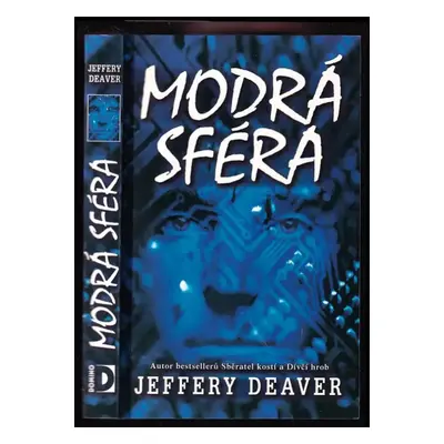 Modrá sféra - Jeffery Deaver (2001, Domino)