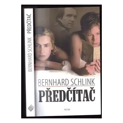 Předčítač - Bernhard Schlink (2013, Prostor)