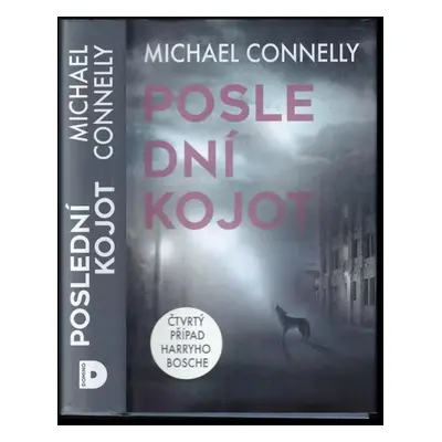 Poslední kojot - Michael Connelly (2021, Domino)