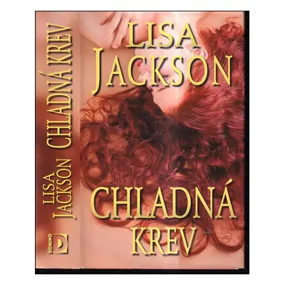 Chladná krev - Lisa Jackson (2011, Domino)