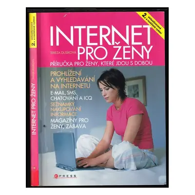 Internet pro ženy - Tereza Dusíková (2008, Computer Press)