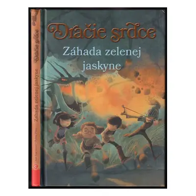 Dračie srdce : Záhada zelenej jaskyne - [5] - Ana Galán (2016, CPress)