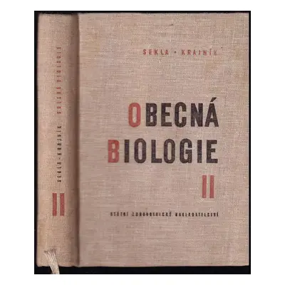 Obecná biologie : 2 - Bohumil Sekla, Bohumil Krajník (1962, Státní zdravotnické nakladatelství)