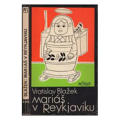 Mariáš v Reykjaviku - Vratislav Blažek (1975, Sixty-Eight Publishers)