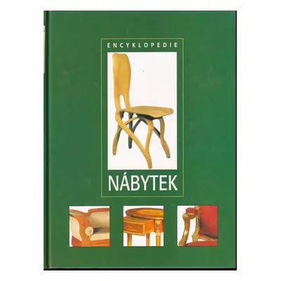 Nábytek : encyklopedie (2000, Svojtka & Co)