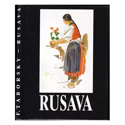 Rusava : život valašské dědiny - František Táborský (1993, Lípa)