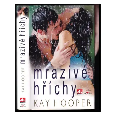 Mrazivé hříchy - Kay Hooper (2009, Alpress)