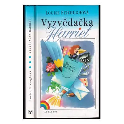 Vyzvědačka Harriet - Louise Fitzhugh (1999, Albatros)