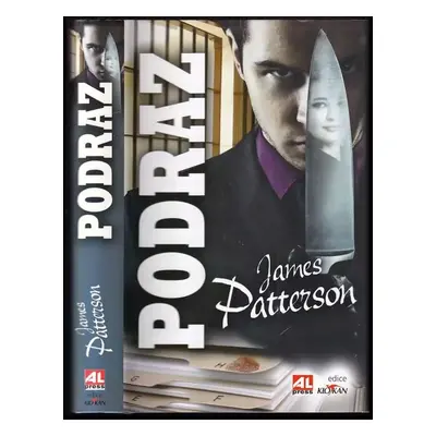 Podraz - James Patterson (2009, Alpress)