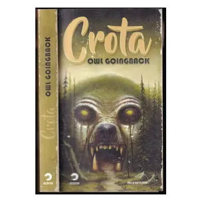 Crota - Owl Goingback (2023, Golden Dog)