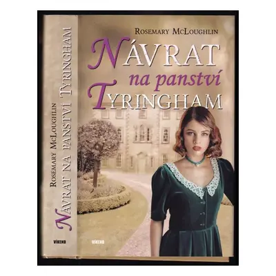 Návrat na panství Tyringham - Rosemary McLoughlin (2017, Víkend)