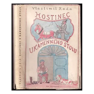 Hostinec U kamenného stolu - Karel Poláček, Vlastimil Rada (1941, František Borový)