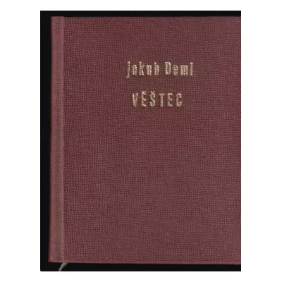 Věštec - Jakub Deml (1919, Jakub Deml)