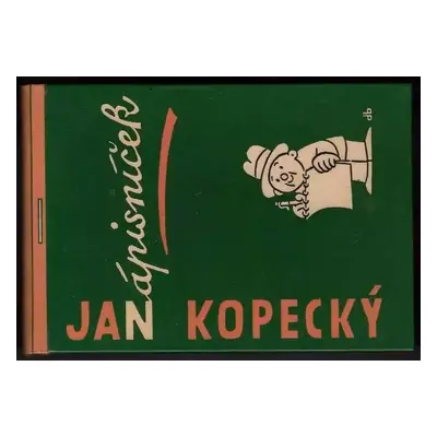 Zápisníček - Jan Kopecký (1958, Československý spisovatel)