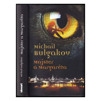 Majster a Margaréta - Michail Afanas'jevič Bulgakov (2017)