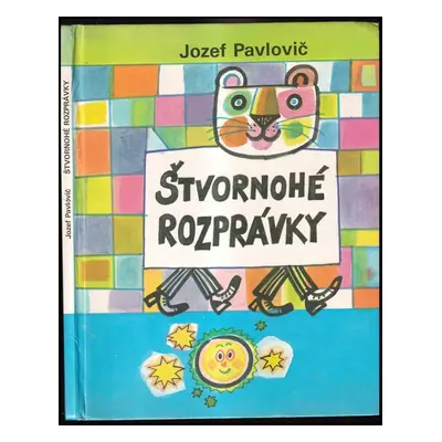 Štvornohé rozprávky - Jozef Pavlovič (1983, Mladé letá)