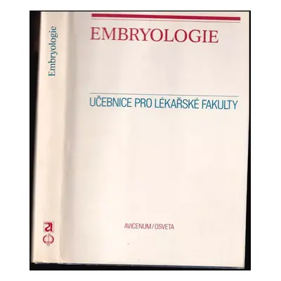 Embryologie : učebnice pro lékařské fakulty - Eduard Klika (1986, Avicenum)