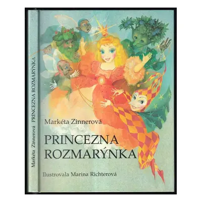 Princezna Rozmarýnka - Markéta Zinnerová (1995, Sedistra)