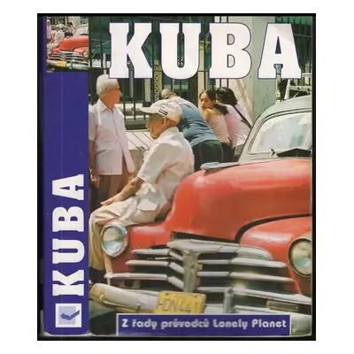 Kuba - Conner Gorry (2005, Svojtka & Co)